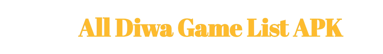 All Diwa Game list apk